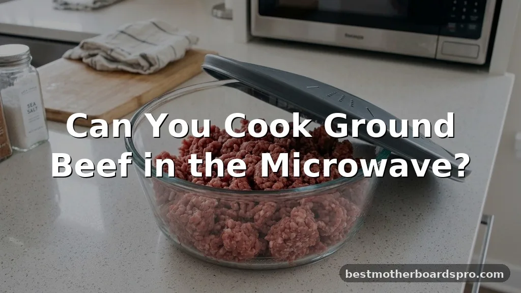 can you cook ground beef in the microwave