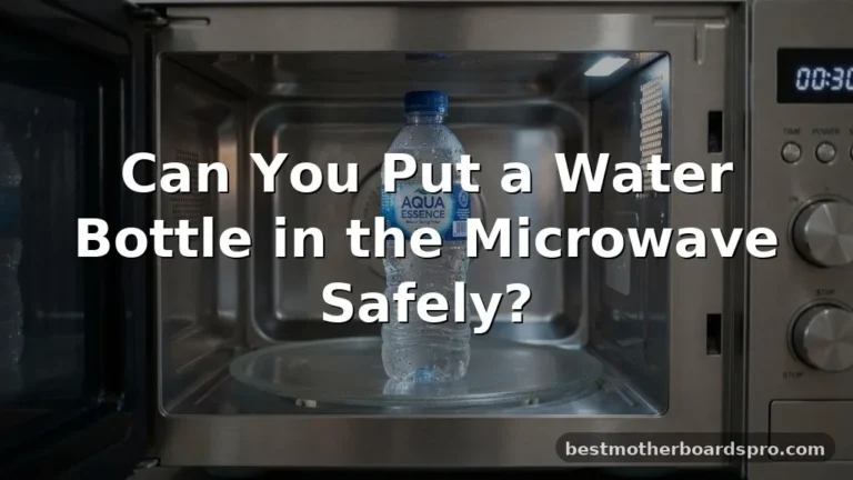 can you put a water bottle in the microwave
