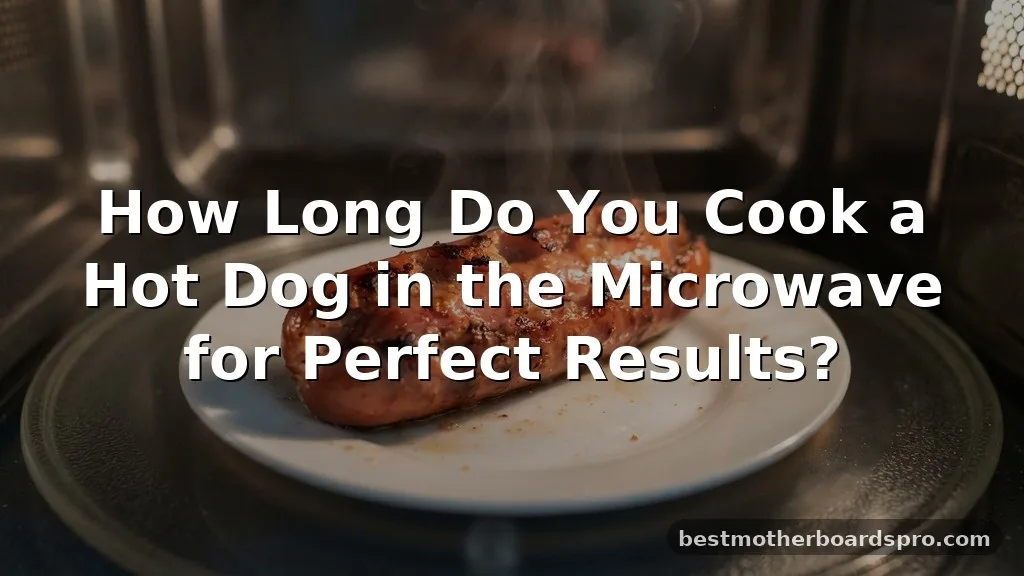 how long do you cook a hot dog in the microwave