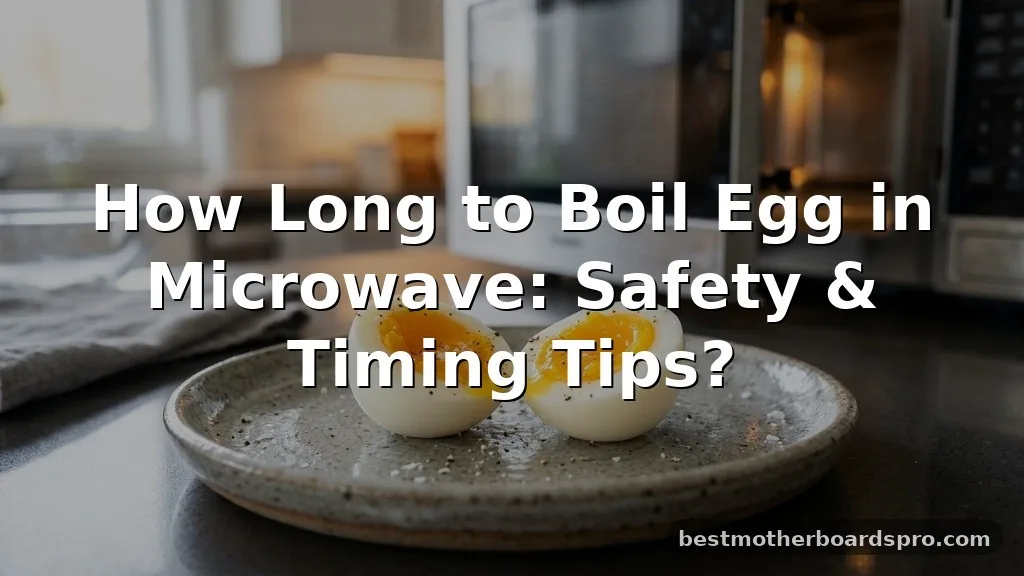 how long to boil egg in microwave