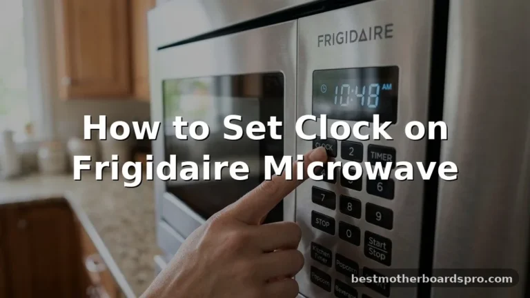 how to set clock on frigidaire microwave